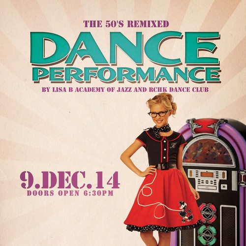 Create a poster and program for a 50's Remixed themed kids dance show! Design by J. Nater