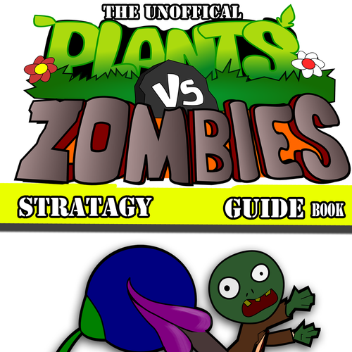 Kindle ebook Cover: Plants vs Zombies Strategy Guide Book Design by RetroSquid