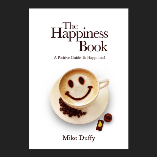 Create a book cover for The Happiness Book: A Positive Guide To Happiness! Design by Saachi kimi