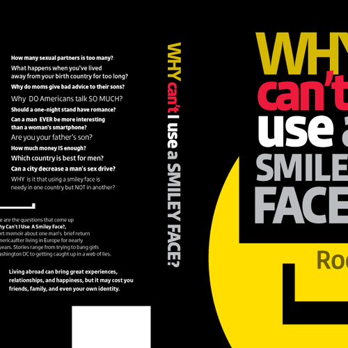 Book cover for "Why Can't I Use A Smiley Face?" Design by poppins