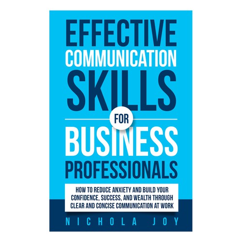 Design a book cover targeting  business professionals that want to enhance communication skills. Design by manta.jakarta