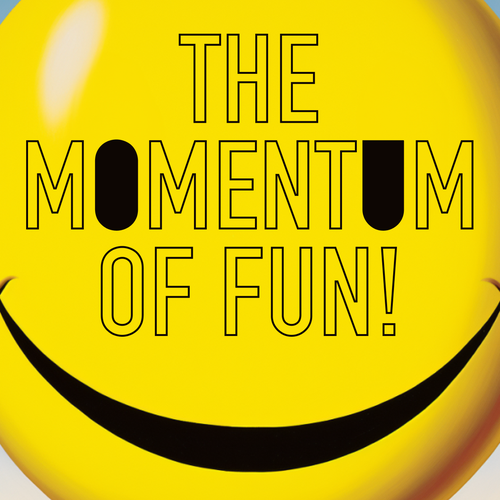 Momentum of Fun Design by Top-tier Designer