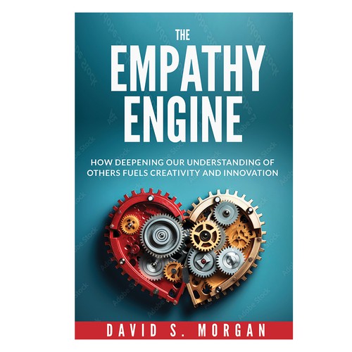 Book Cover - Embracing Empathy as the Engine for Innovation Design by DezignManiac