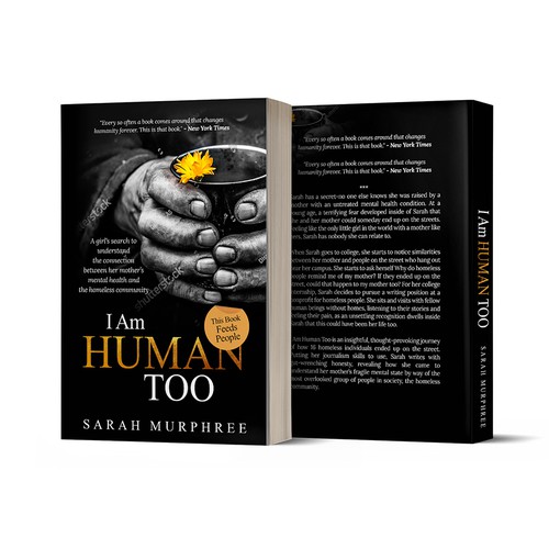 "BOOK COVER for a gritty/inspirational TRUE STORY about homeless people." Design by ink.sharia