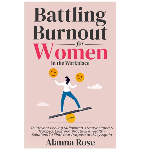 Battling Burnout For Women In the Workplace Contest Design by Hennah