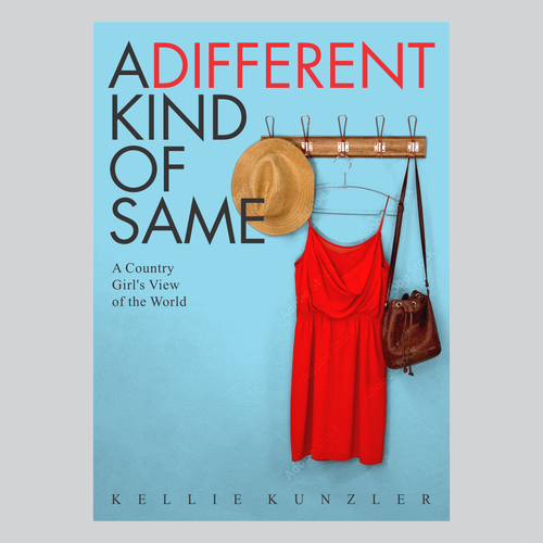 A Different Kind of Same: A Country Girl's View of the World Design by Mila P.