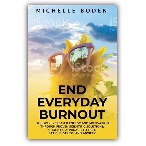 Book cover to End Everyday Burnout and grab the attention of multi-tasking 25-58 year old women Design by LA Designs.