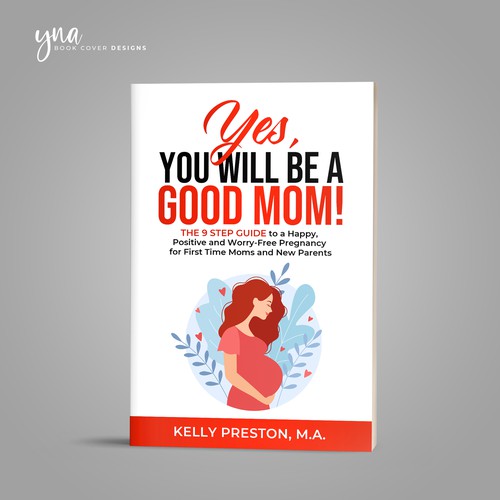 Design di Design an ebook cover to reflect the beauty of pregnancy, and get rid of the new mom's fears. di Yna