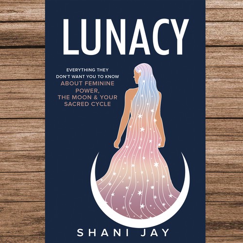 Beautiful nonfiction book cover design for a book about the moon & feminine energy aimed at women Design by dalim