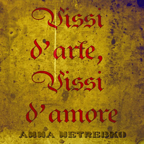 Illustrate a key visual to promote Anna Netrebko’s new album Réalisé par Woodeart