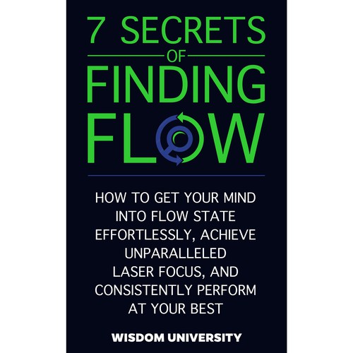 Design A Clever And Catchy "7 Secrets Of Finding Flow" Book Cover Design by Citrusbyte