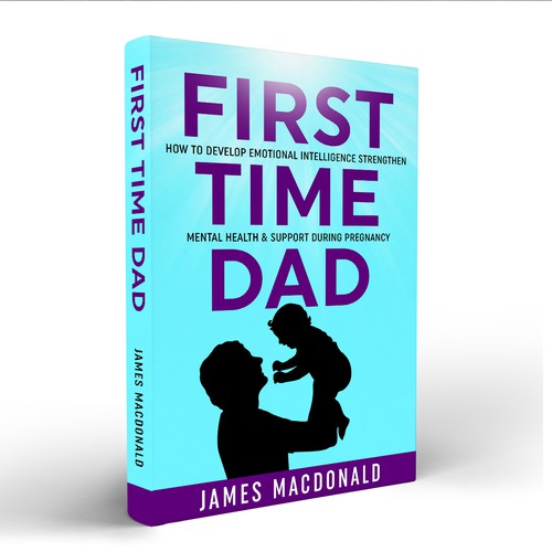 Book cover art appealing to First Time Dad & Expectant Mums Design by Trivuj