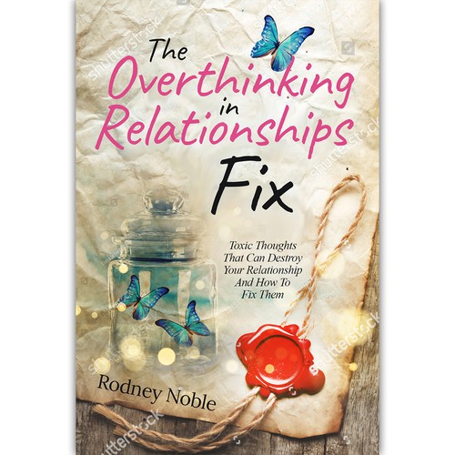 Design A Clever And Catchy "The Overthinking In Relationships Fix" Book Cover Design by ink.sharia