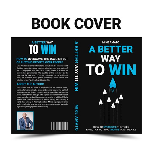 A book cover for A Better Way To Win: How to overcome the toxicity of putting profits over people Design by The Cloud Digital