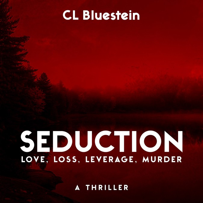 Seduction Love Loss Leverage Murder Audiobook Cover Illustration Or Graphics Contest