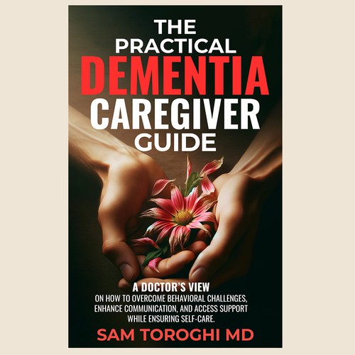 Design Creative Book Cover for Dementia Caregiver Guide Design by Hennah