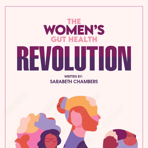 Ultimate Female Gut Health Makeover: Unveiling a Stunning Book Cover for The Female Gut Revolution Design by Fawwad