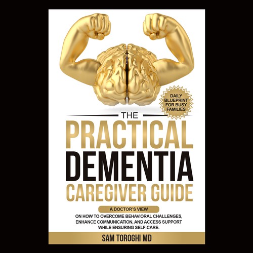 Design Creative Book Cover for Dementia Caregiver Guide Design by anisha umělec