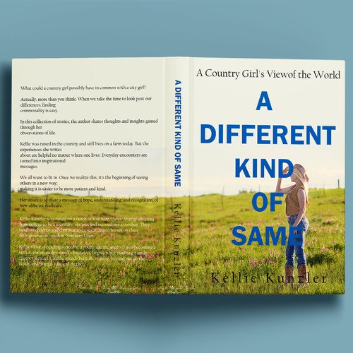 A Different Kind of Same: A Country Girl's View of the World Design by M!ZTA