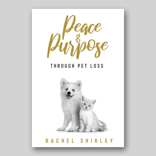 Designs | Pet Loss Book - Guaranteed Winner - Book Cover Project | Book cover contest