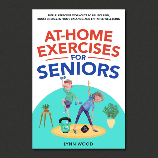 EBook Cover Design for At-Home Exercises for Seniors