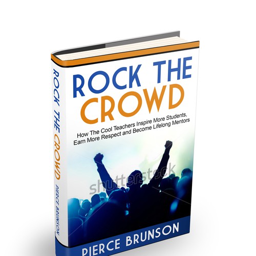 Rock the Crowd: A book for teachers Design by Cascadorys