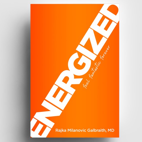 Design a New York Times Bestseller E-book and book cover for my book: Energized Design por zaRNic