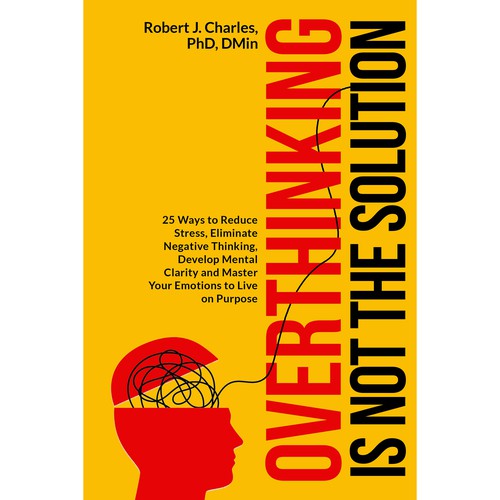 Text Based cover with bold and big Title for Overthinking Is Not the Solution Design by Aaniyah.ahmed