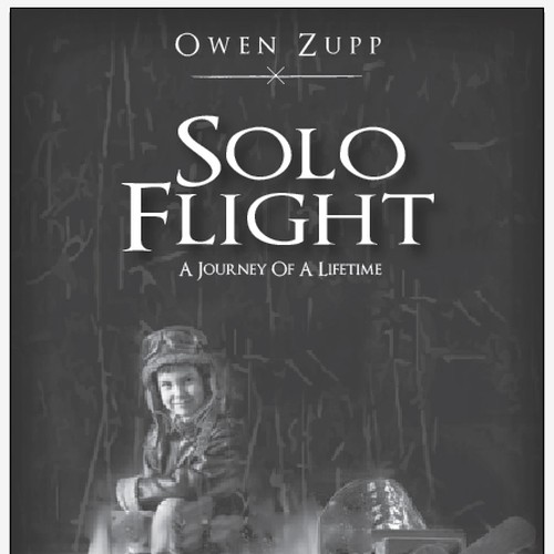 Solo Flight. Design an awesome book cover that captures the adventure of flight. Design by fwhitehouse7732