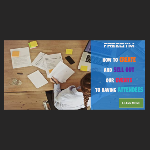 How to create and sell out your events to raving attendees