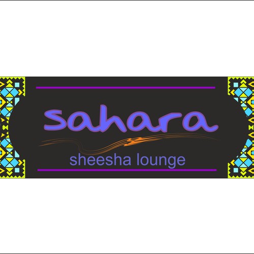 Create a Sahara Sheesha Lounge Store Sign Design by ralef