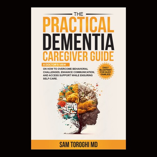 Design Creative Book Cover for Dementia Caregiver Guide Design by anisha umělec