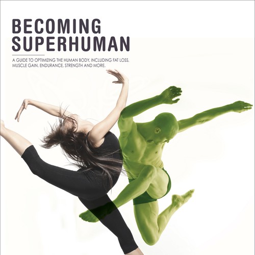 "Becoming Superhuman" Book Cover Design by sofiesticated