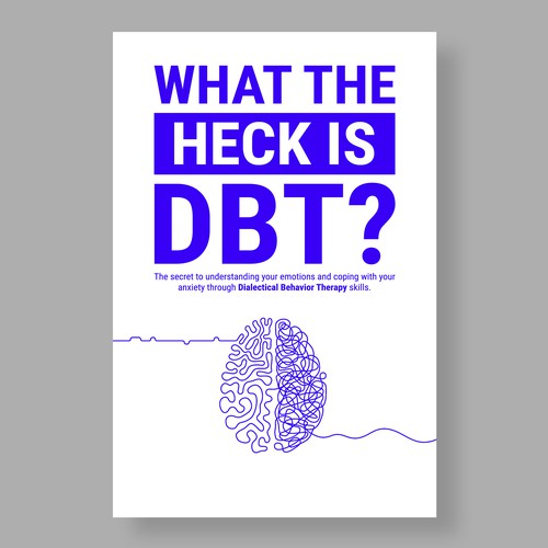 Kickass eBook cover for a Dialectical behavior therapy book Design by The Cloud Digital