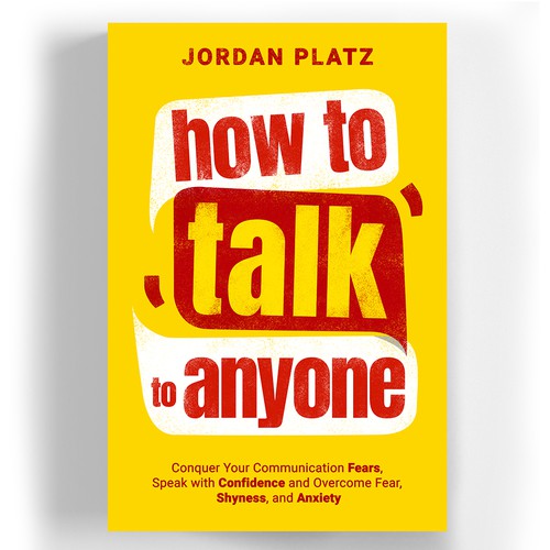 Book cover design required. Book title - 'How To Talk To Anyone' Design by ritasriharningsih