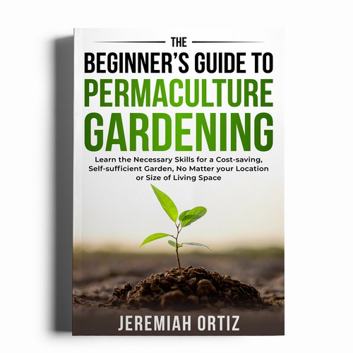 Green Thumb Challenge: Permaculture Book Cover Design Contest Design by Unboxing Studio