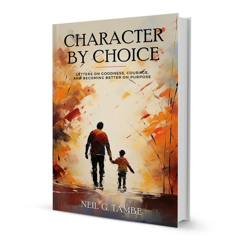 Cover for book of letters on goodness, courage, character Design by kolevka