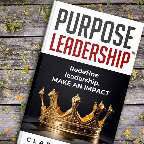 Purpose Leadership Book Cover Design by Chris Arrow