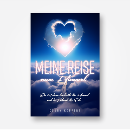 Cover for spiritual book My Journey to Heaven Design by area 55