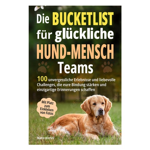 Design a harmonious, cute cover for a dog & human bucketlist Design by Cover_Design_Expert