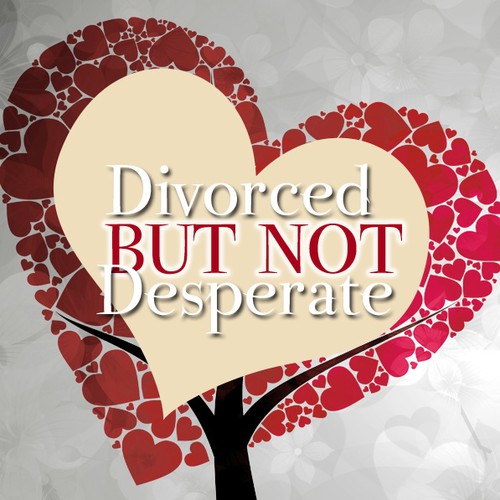 book or magazine cover for Divorced But Not Desperate Diseño de TiaSt