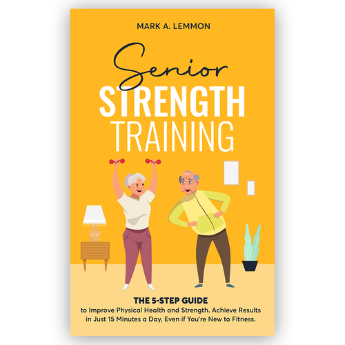 Strength Training for Seniors Design by Knorpics