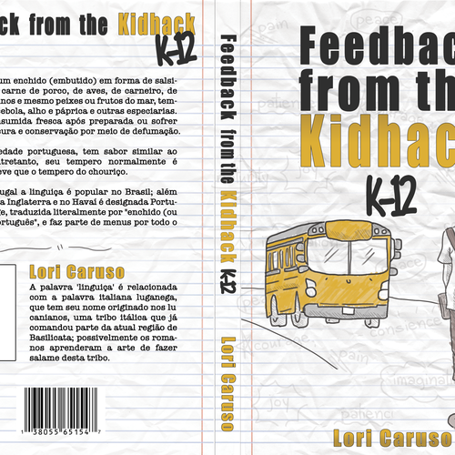 Help Feedback from  the Kidhack  K-12 by Lori Caruso with a new book or magazine cover Ontwerp door Paloma Dalbon