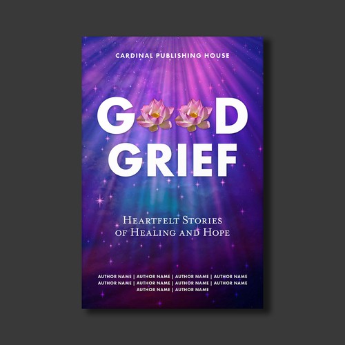 Design a bestselling book cover for People Looking For Ways to Heal Grief Design by The Cloud Digital