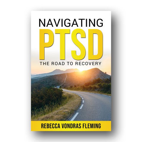 Design a book cover to grab attention for Navigating PTSD: The Road to Recovery Ontwerp door Rana's Designs