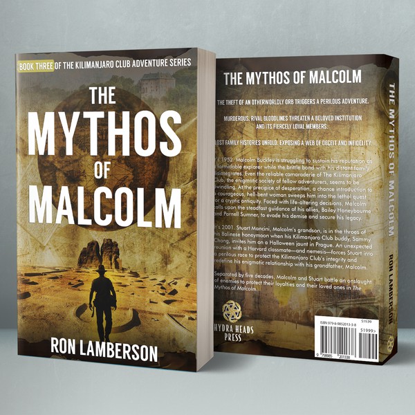 The Mythos of Malcolm, Book Three of The Kilimanjaro Club Adventure Series