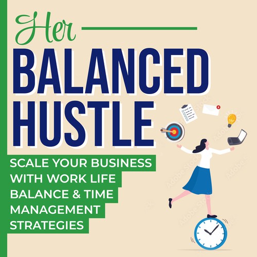 Her Balanced Hustle Cover Art Design by Creative Lights