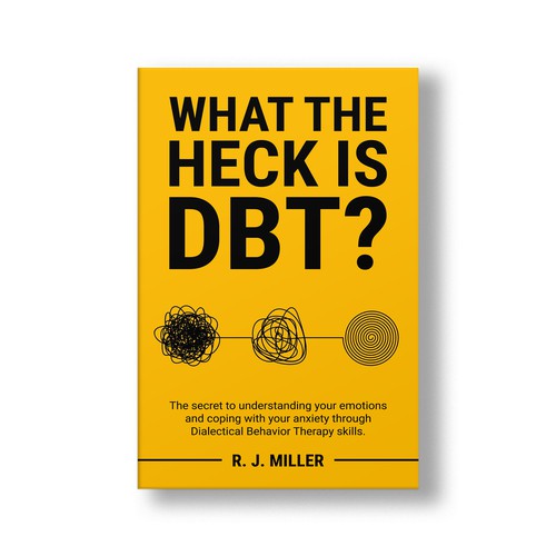 Kickass eBook cover for a Dialectical behavior therapy book Design by The Cloud Digital