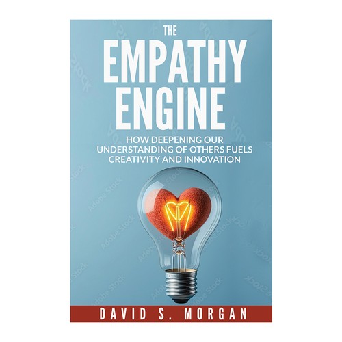 Book Cover - Embracing Empathy as the Engine for Innovation Design by DezignManiac