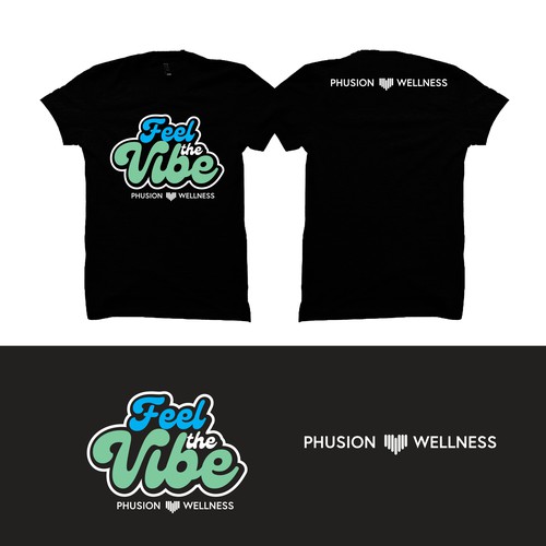 Feel the Vibe Company Shirt Design by F A D H I L A™